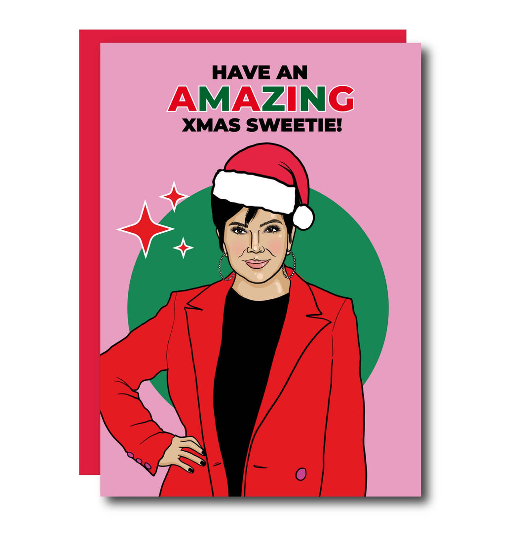Amazing Xmas Sweetie Kris Jenner Christmas Greeting Card