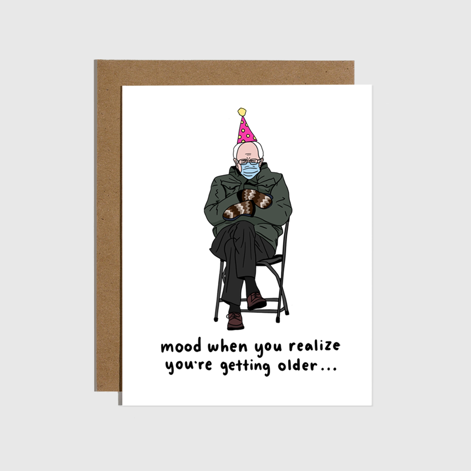 Bernie Sanders Mood Birthday Card